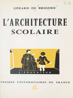 cover image of L'architecture scolaire
